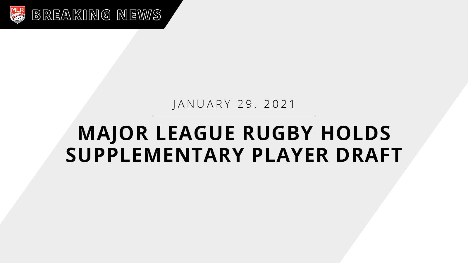 MAJOR LEAGUE RUGBY HOLDS SUPPLEMENTARY PLAYER DRAFT