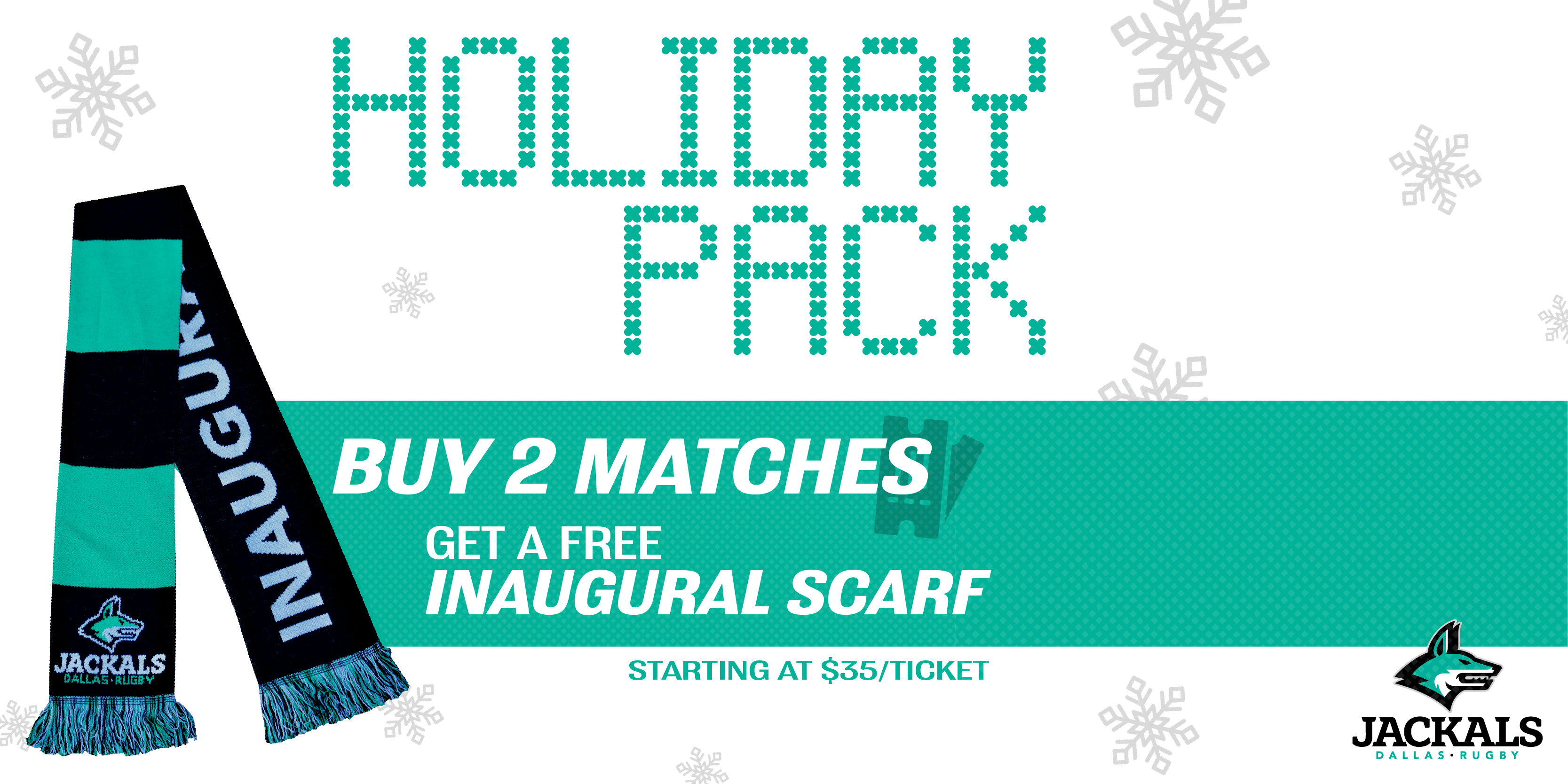 Holiday Pack – Buy 2 Matches, Get Free Inaugural Scarf